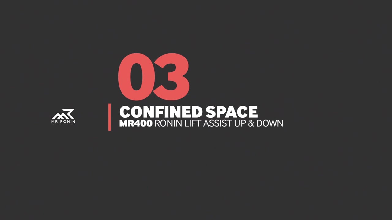 Ronin Lift Confined Space, assist up & down