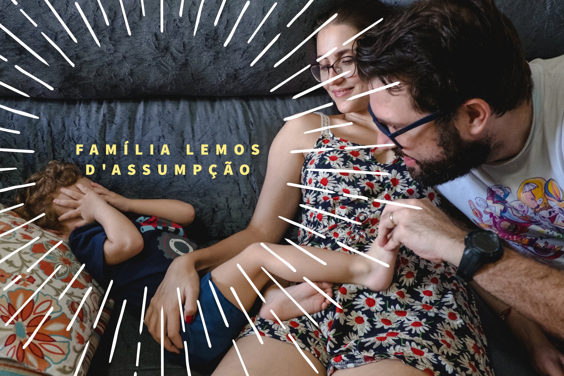Um Dia em Família - Família Lemos Assumpção