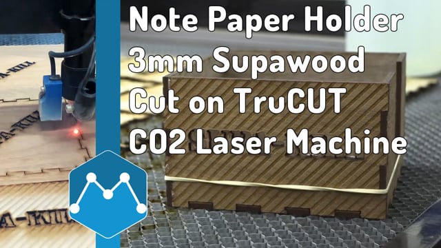 Maker Video: Memo Note Paper Holder Made by Glued 3mm Supawood Cut on TruCUT CO2 Laser Machine by LA Designz