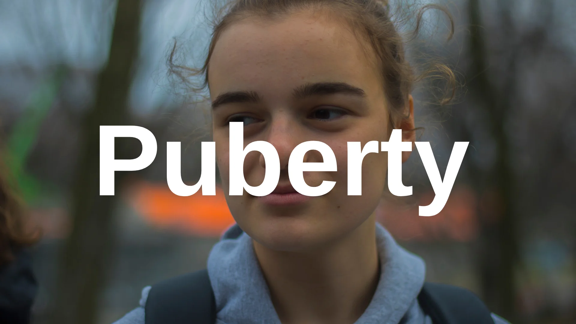 Puberty  