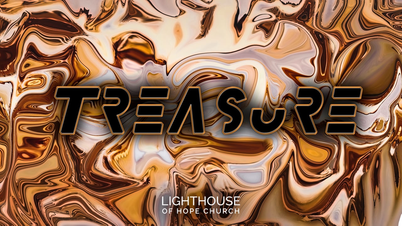Treasure // Part 3 // Pastor Tim McGregor