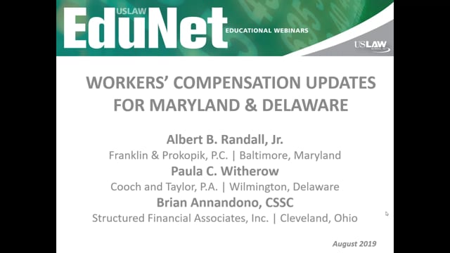 USLAW Webinar: Workers' Compensation Updates for Maryland & Delaware Video
