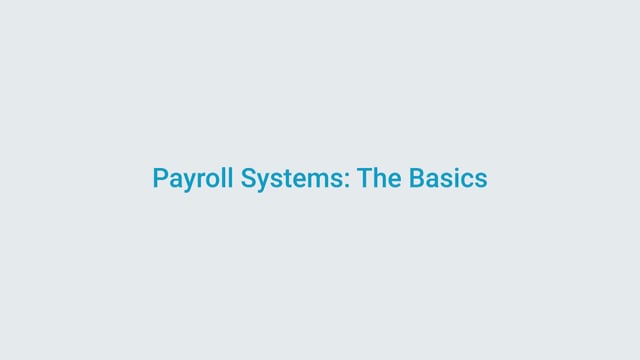 Payroll Systems the Basics - Video Thumbnail