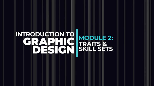 Module 02: Traits and Skill Sets - Video Thumbnail