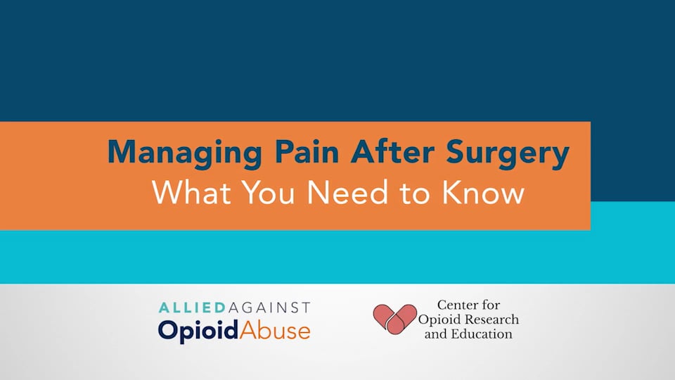 Managing Pain After Surgery What You Need To Know On Vimeo
