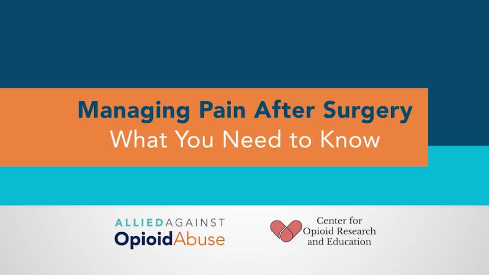 Managing Pain After Surgery What You Need to Know on Vimeo