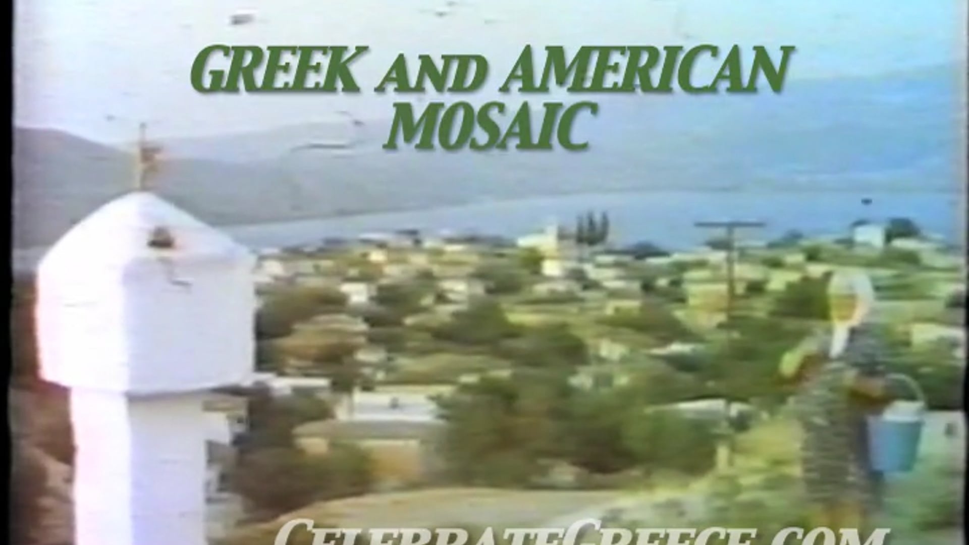 The Greek and American Mosaic (76 Minutes; Greek language; No Subtitles)