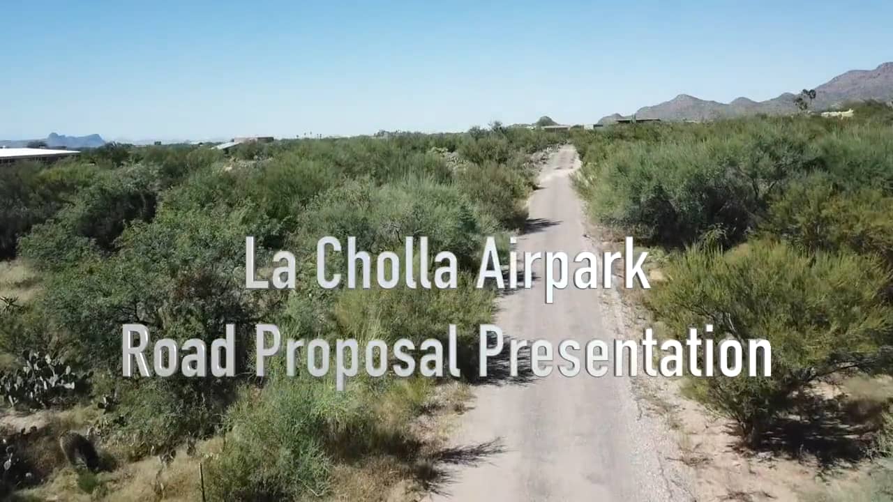 La Cholla Airpark Shareholder Road Presentation on Vimeo