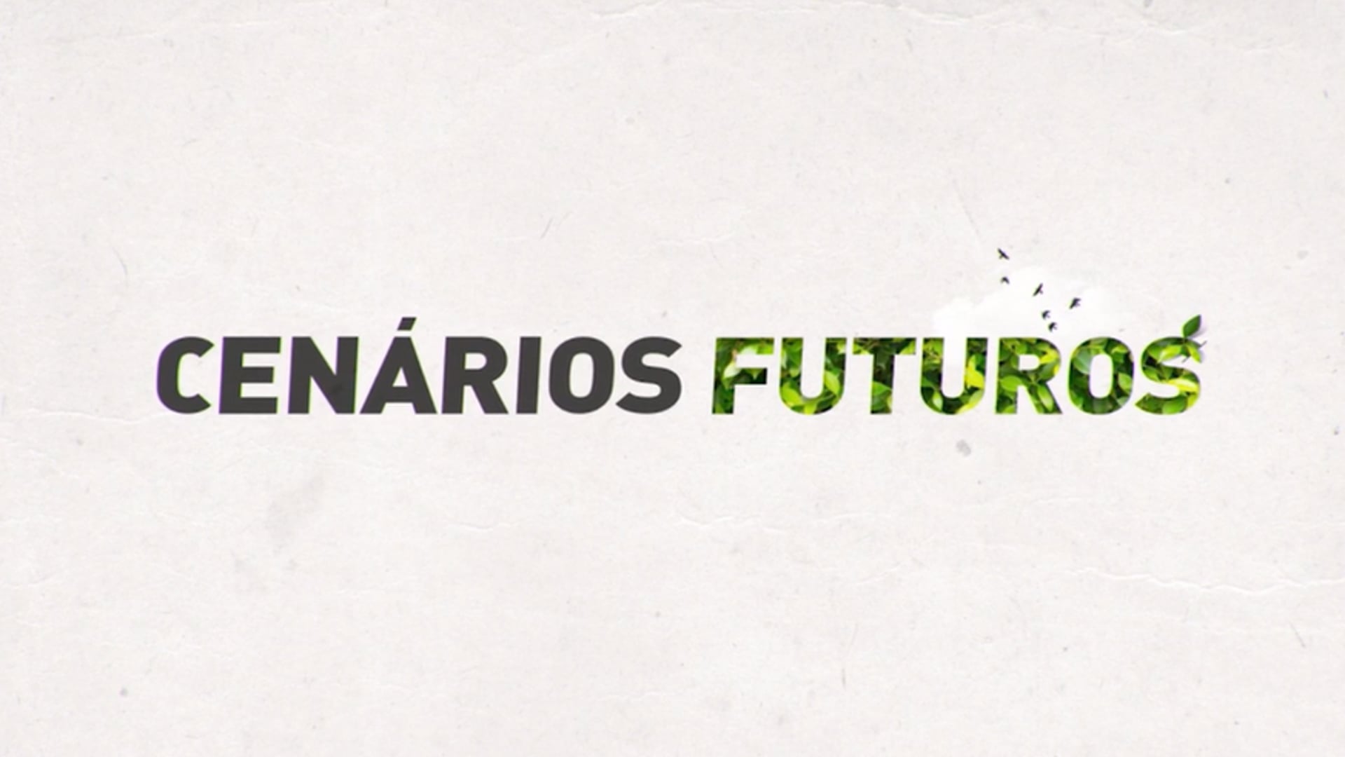 Seriado - CENÁRIOS FUTUROS - Teaser