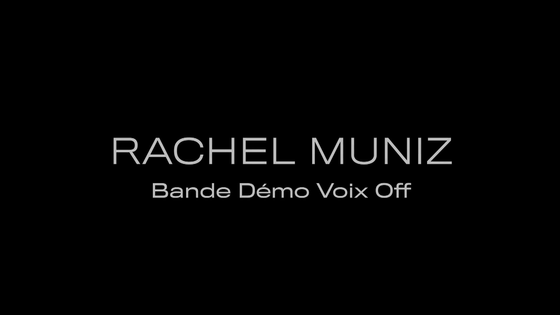 Vidéo BANDE DEMO VOIX OFF - Rachel Muniz