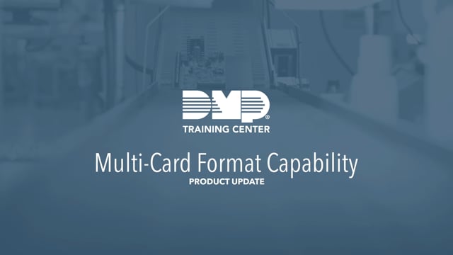 DMP Training Center: Multi-Card Format Capability