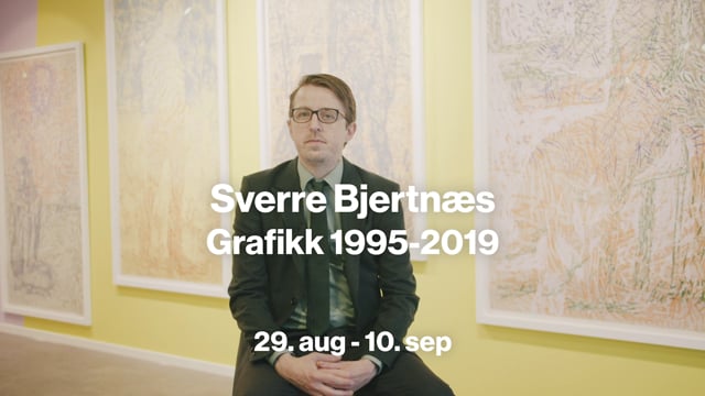 Teaser: Sverre Bjertn�s / Grafikk 1995 - 2019