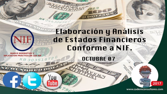 Elaboración y Análisis de Estados Financieros Conforme a NIF.
