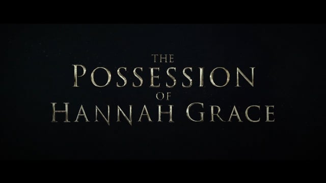 The Possession Of Hannah Grace - Mind Games