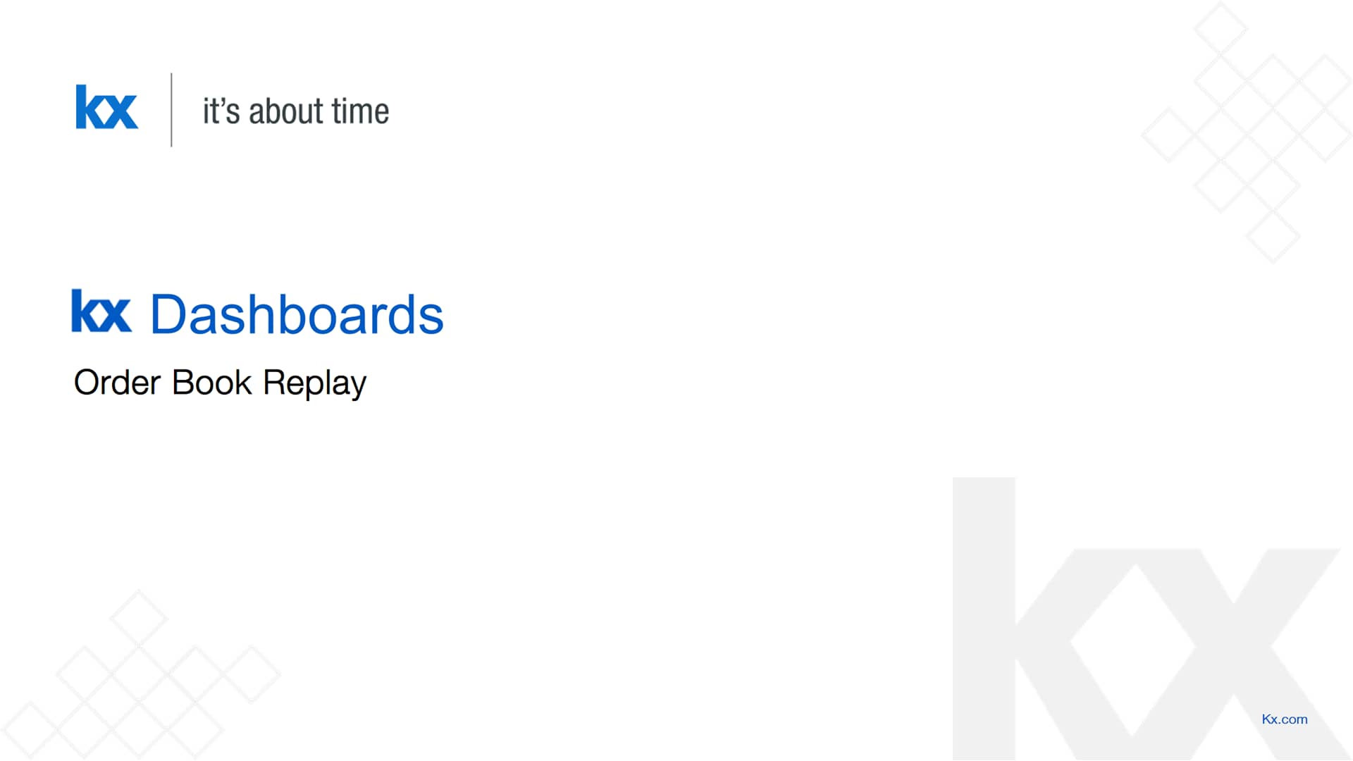 Kx Dashboards Order Book Replay on Vimeo