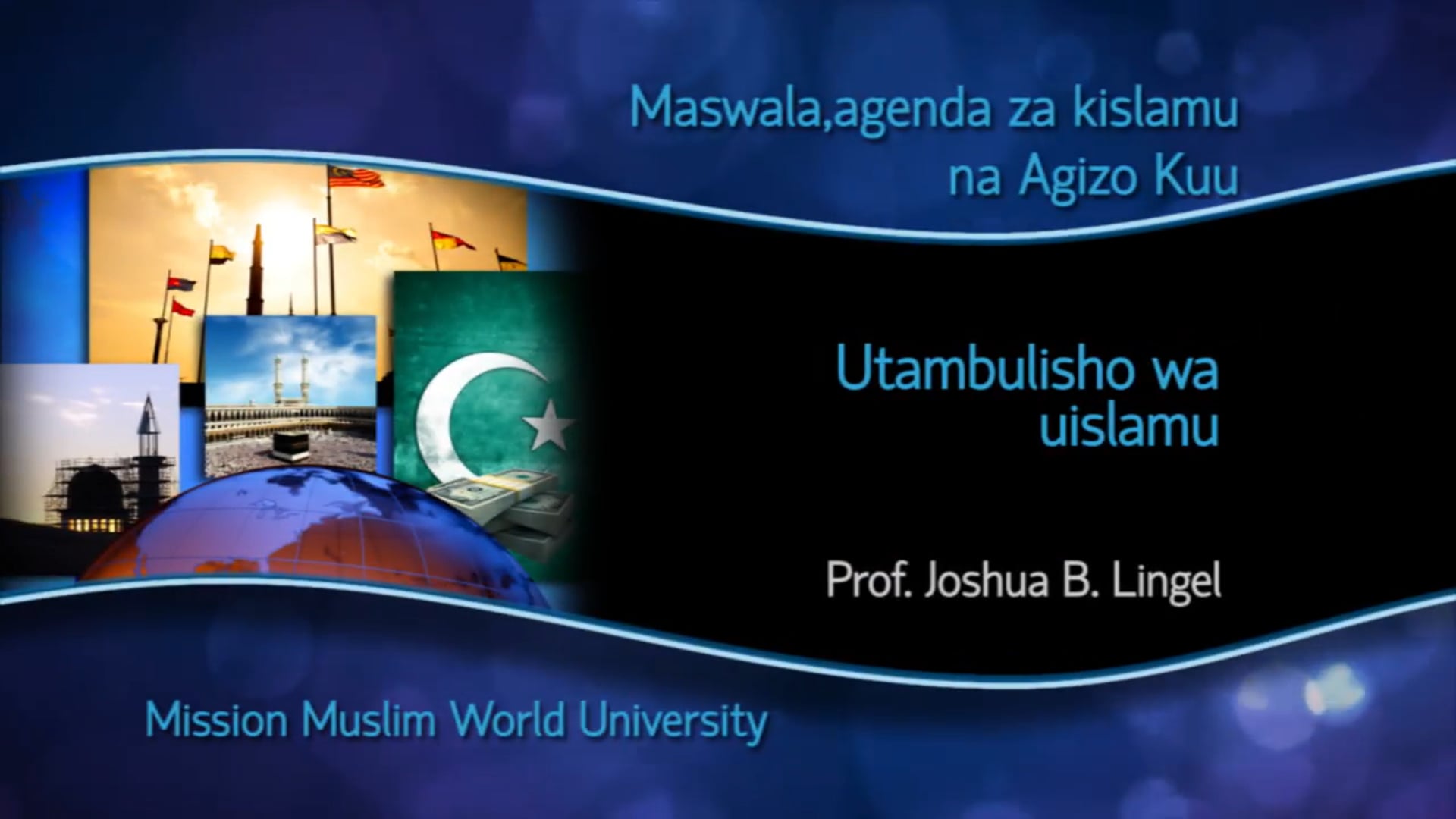 04 Utambulisho wa uislamu