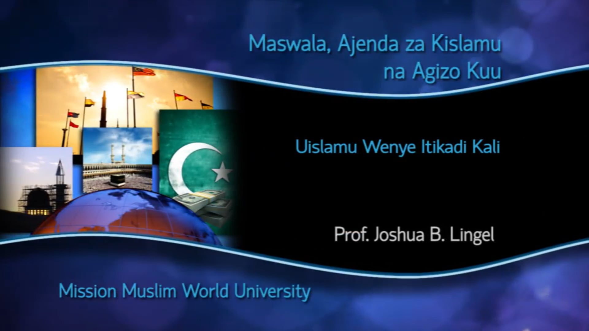 05 Uislamu Wenye Itikadi Kali