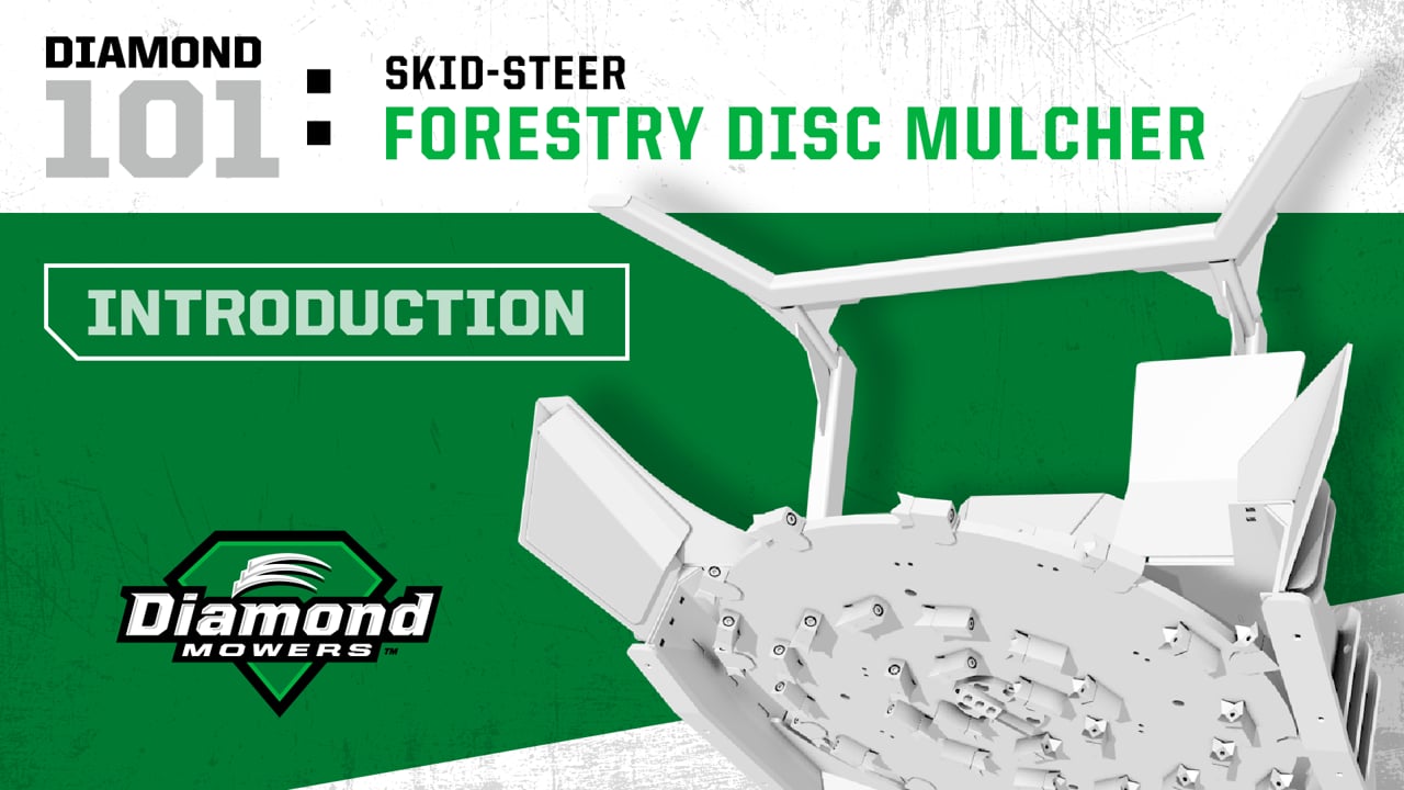 Skid-Steer Forestry Disc Mulcher - Introduction