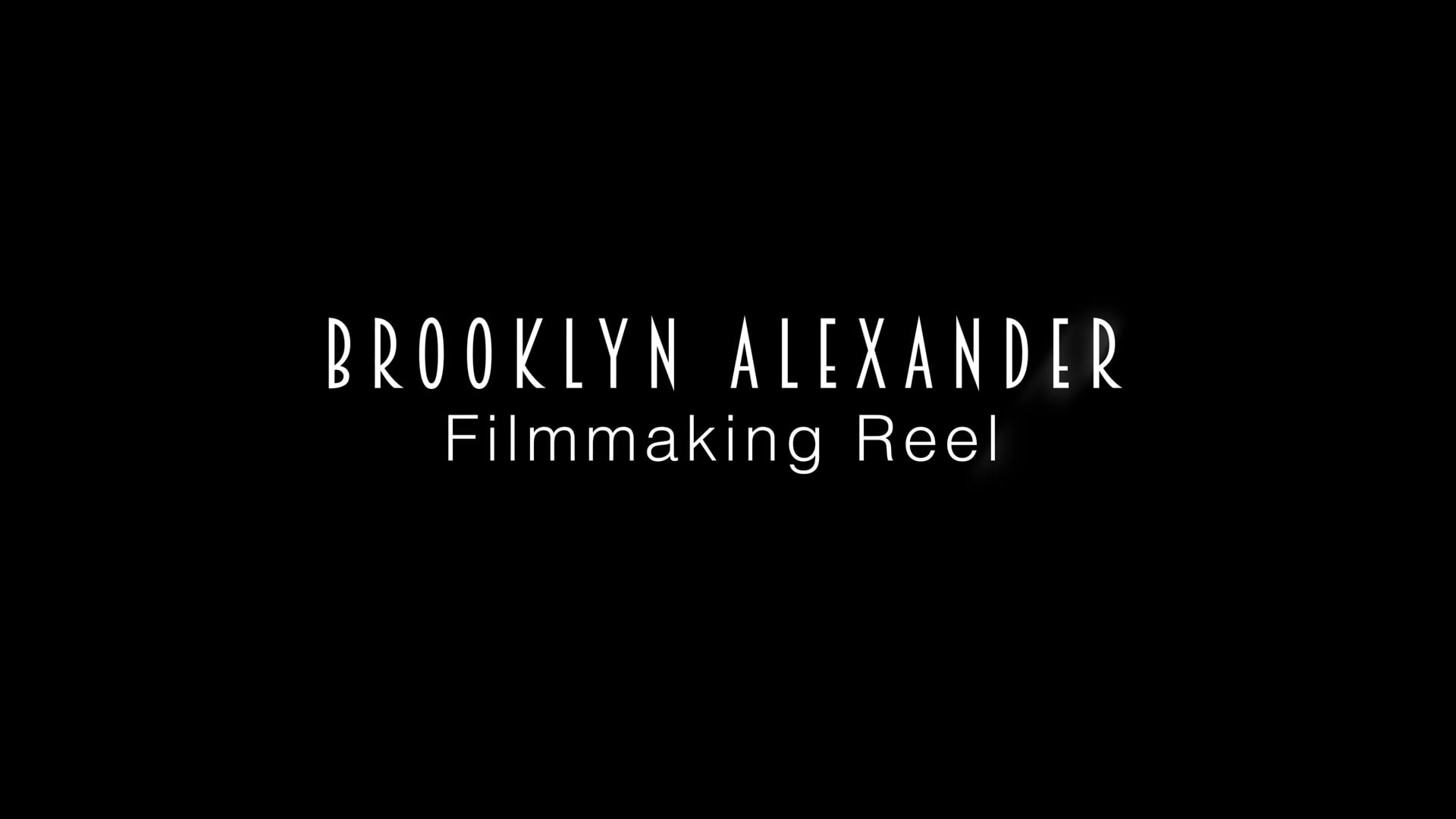 Filmmaking Reel