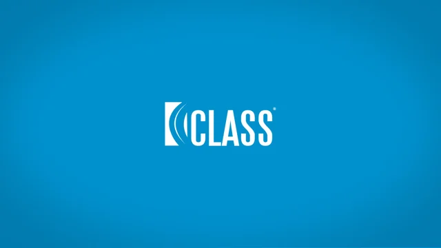 CLASS - Classroom Assessment Scoring System