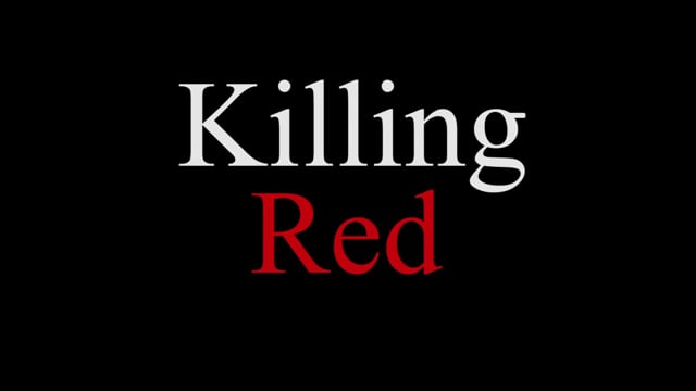 Killing Red