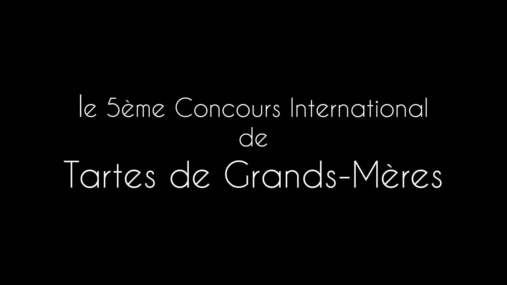 Concours international de tartes de grands-mères 2019