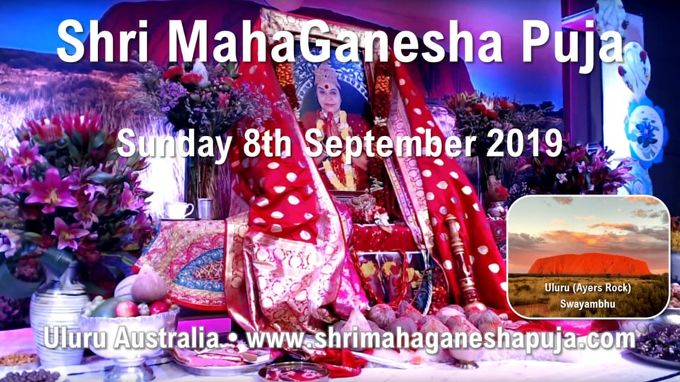 Shri MahaGanesha Puja from Uluru 8th Sept 2019