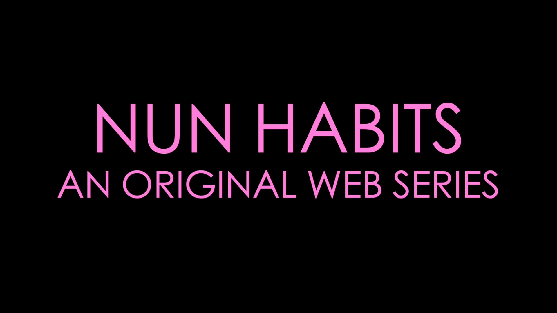 Nun Habits (Trailer)