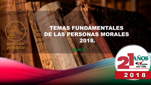 Temas fundamentales de las personas morales 2018.