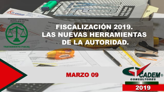 Fiscalización 2019. Las nuevas herramientas de la autoridad.