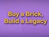 Buy a Brick, Build a Legacy!