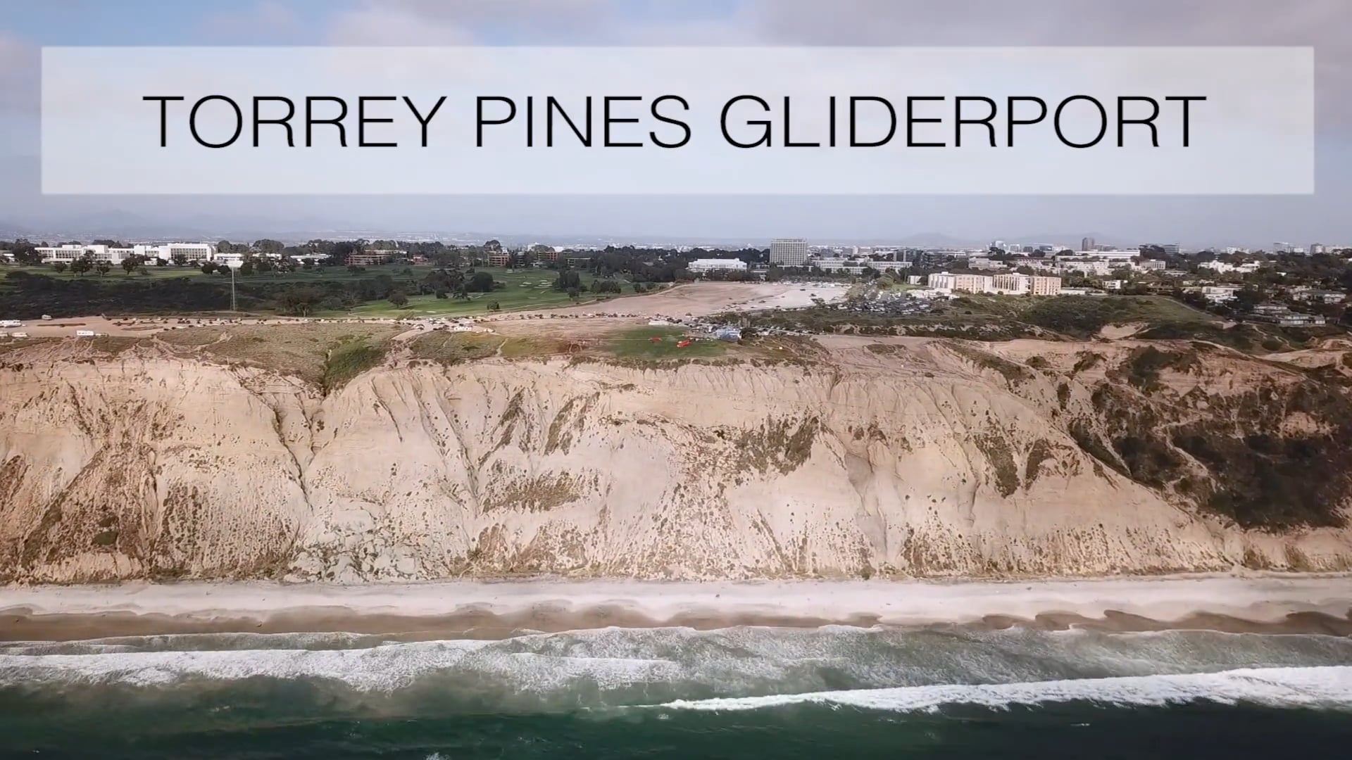 Torrey Pines Gliderport - Orientation