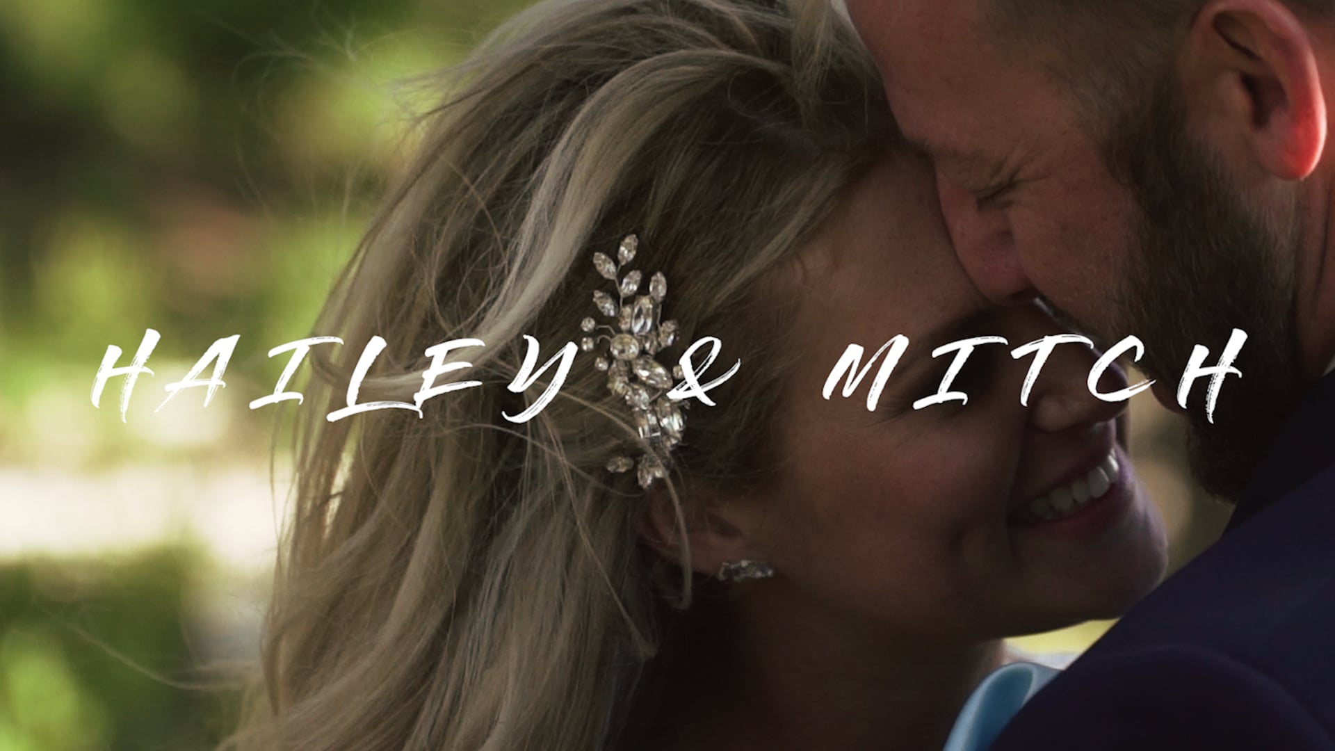 Hailey & Mitch Wedding Highlight