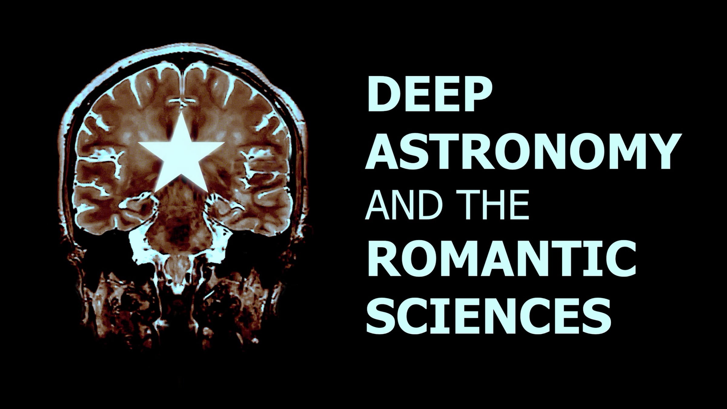 Deep Astronomy and the Romantic Sciences