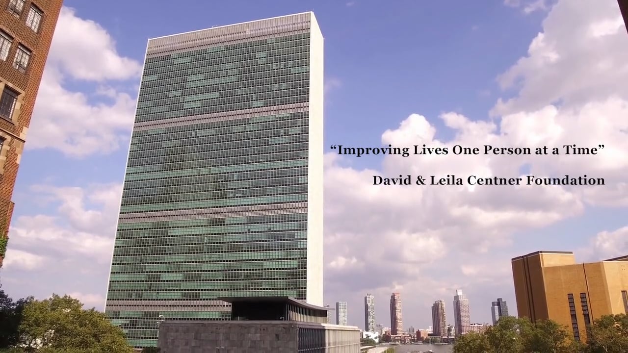 Improving Lives One Person at a Time ~ David & Leila Centner Foundation