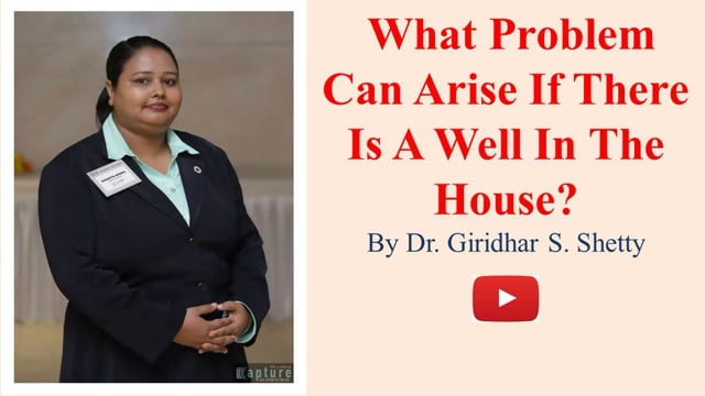Pyramid Clinic - What problem can arise if there is a well in the house?