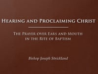 Post-Baptism 3: Hearing and Proclaiming Christ