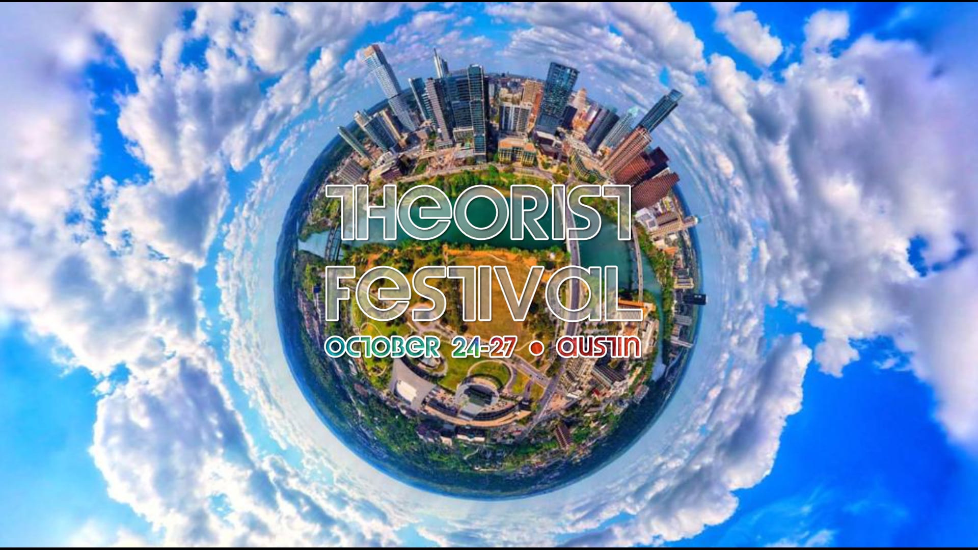 Our Austin Story & The World of Theorist Fest!