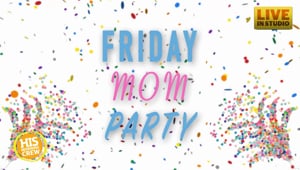 Friday Mom Party! Meet Mom Ally Powell