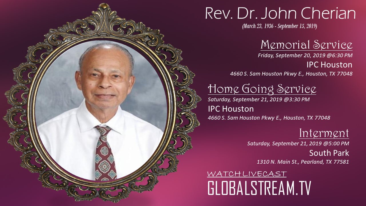 Rev. Dr. John Cherian - Home Going Service on Vimeo