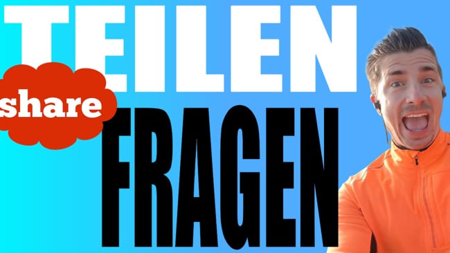 5 Möglichkeiten um nach Teilen zu fragen