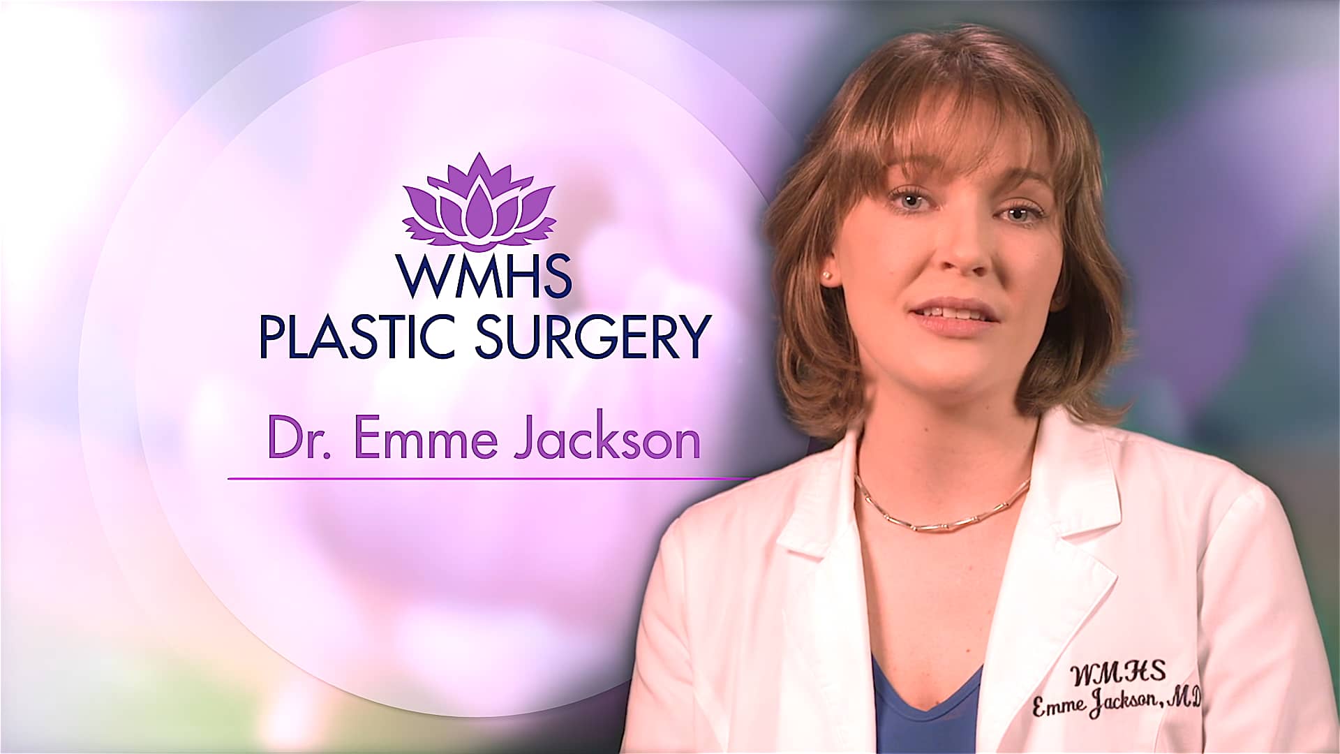 WMHS Plastic Surgery / Dr. Emme Jackson - Web Introduction on Vimeo