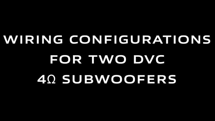 Two dvc 4 ohm subs cheap