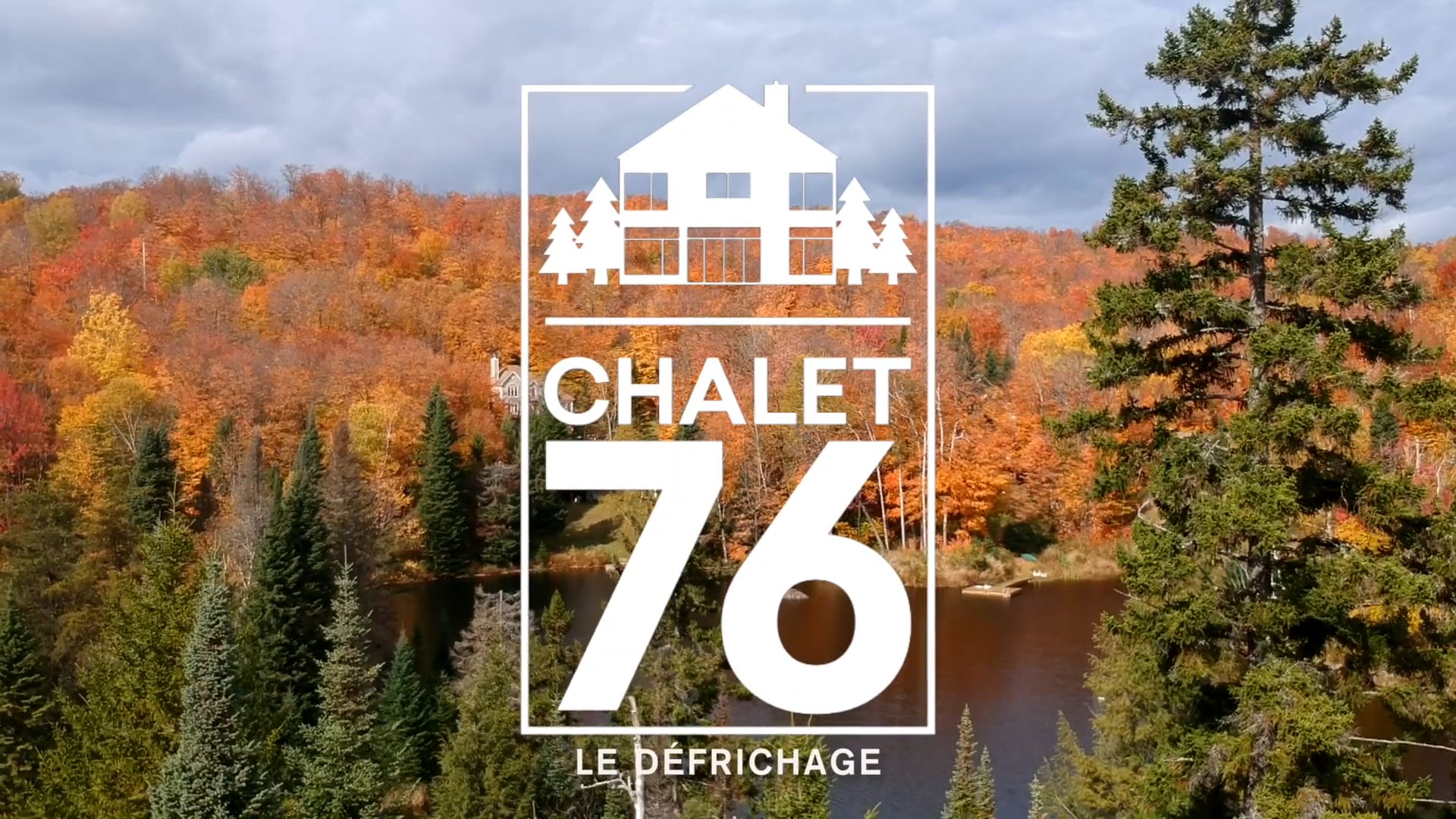 CHALET 76 - Le Défrichage (S01E01) | par *reference design