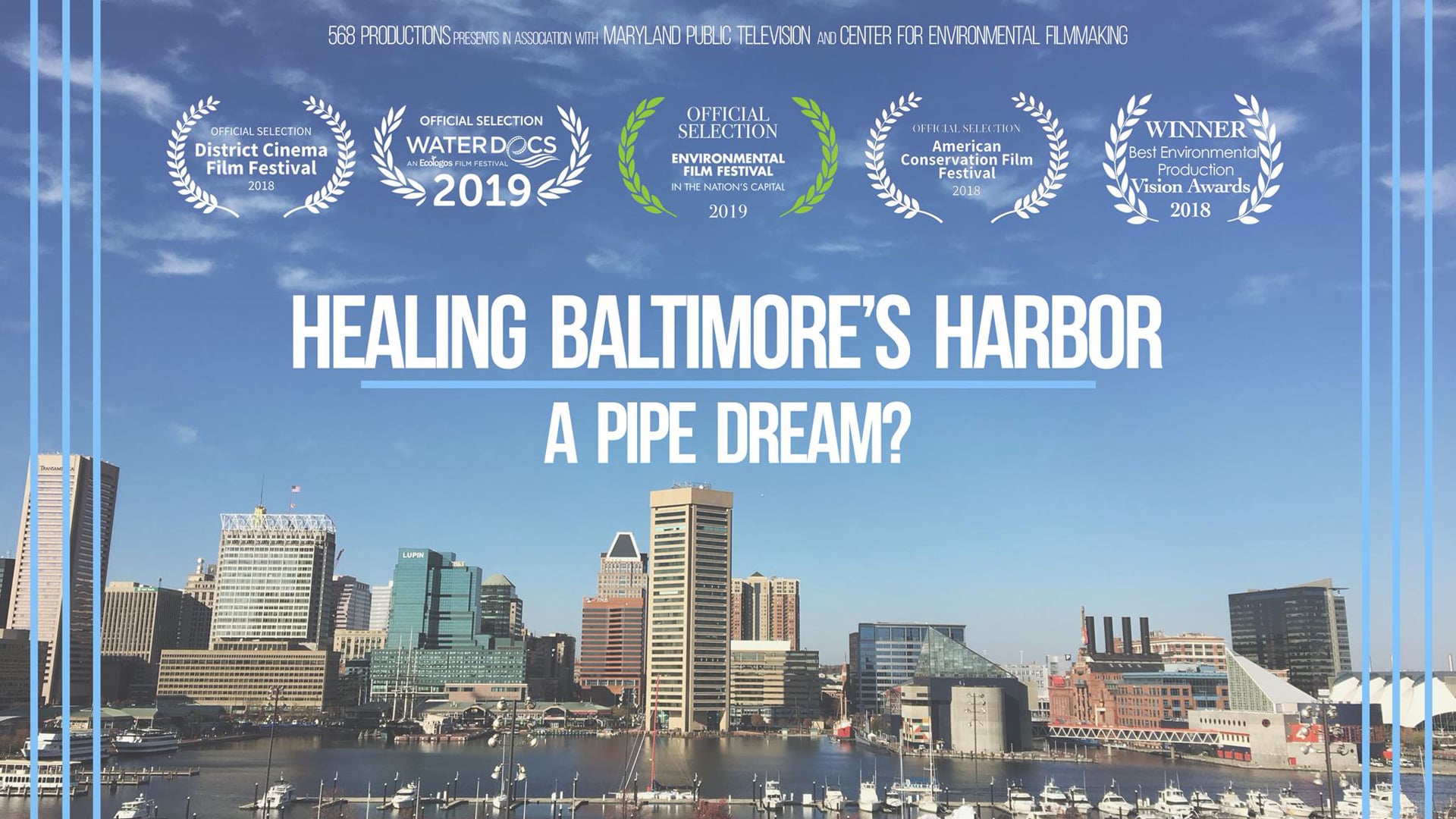 Healing Baltimore's Harbor: A Pipe Dream?