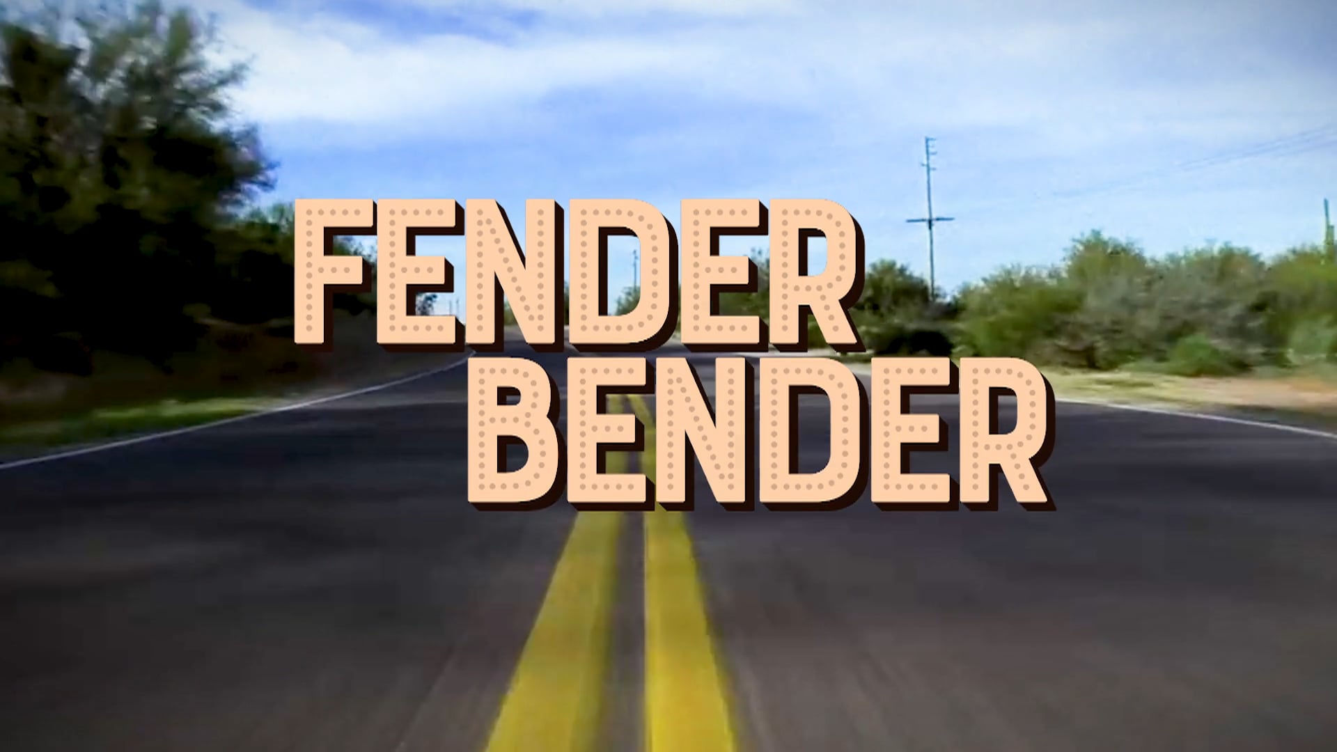 Fender Bender