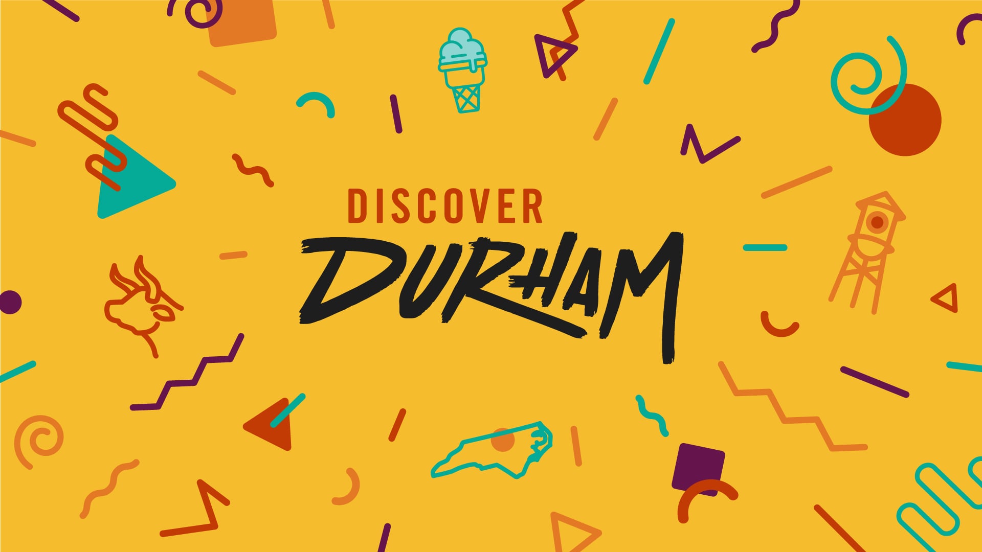 Discover Durham - Fall 2019 Ad Campaign