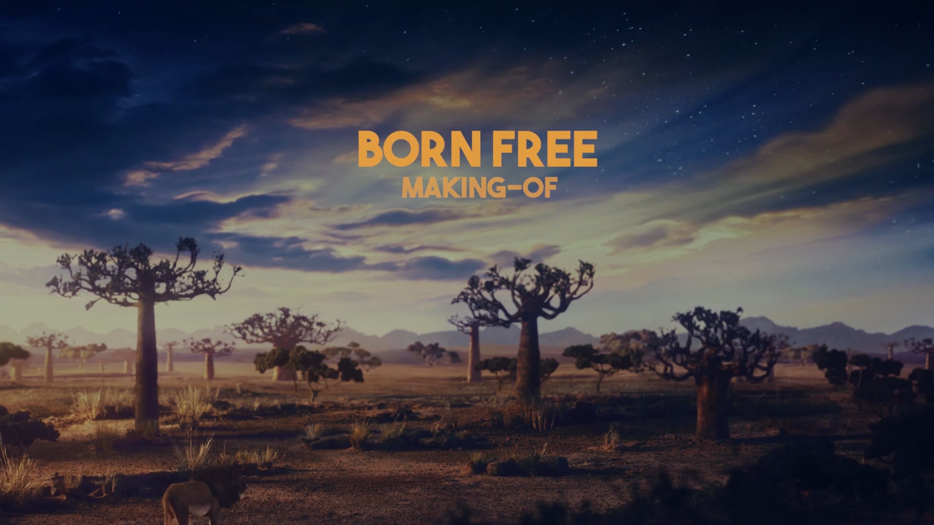 BORN FREE MAKING OF