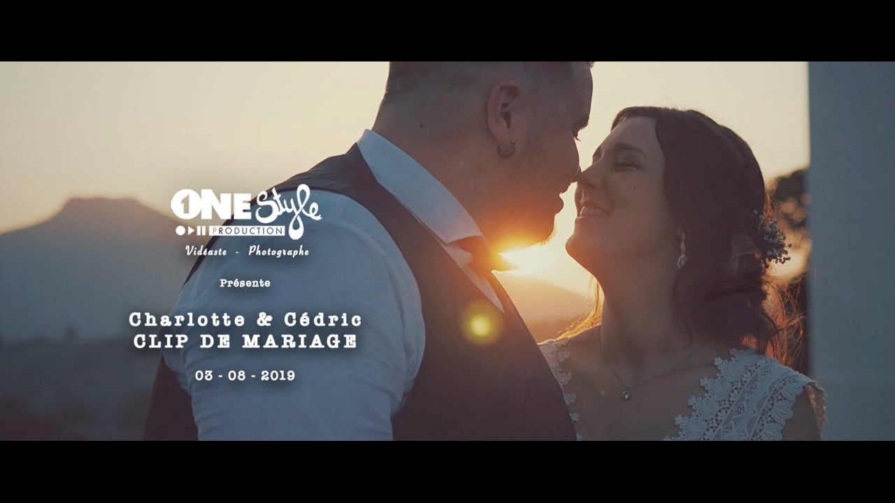 Charlotte & Cédric  LE CLIP