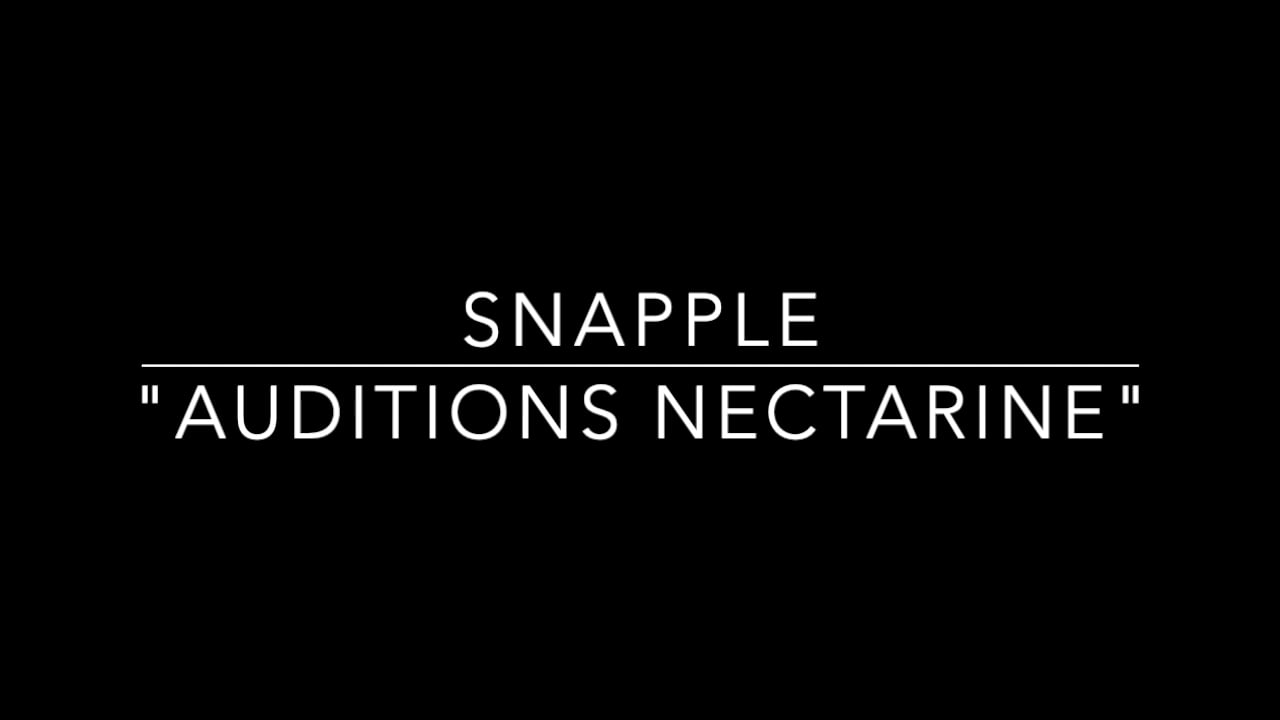 Snapple-Auditions Nectarine